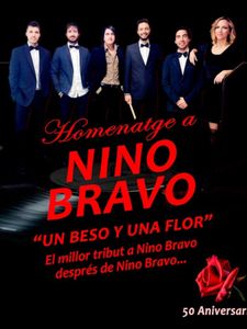 Un Beso y una Flor | Homenaje a Nino Bravo y los Superson