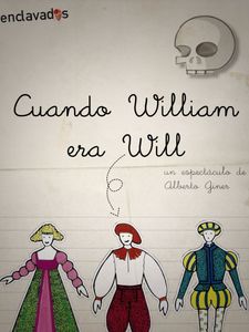 Cuando William era Will