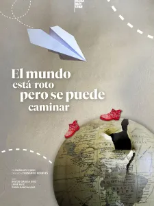 El mundo está roto pero se puede caminar
