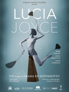 Lucia Joyce. Un pequeño drama en movimiento