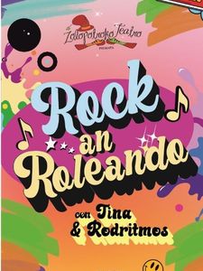 RockanRoleando con Tina y Rodritmos en el andamio