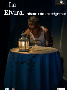 La Elvira. Historia de un emigrante