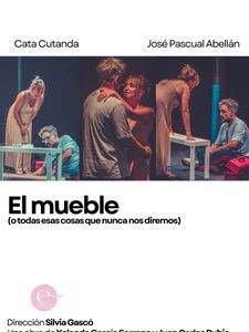 El mueble (o todas esas cosas que nunca nos diremos)